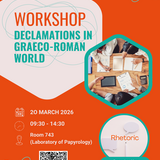 WORKSHOP DECLAMATIONS IN GRAECO-ROMAN WORLD